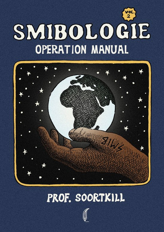 Smibologie Vol. 2. Operational Manual
