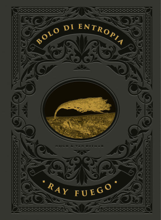 Bolo di entropia, Ray Fuego