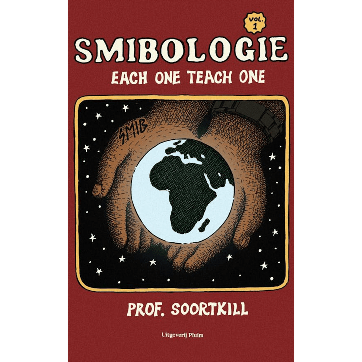 Smibologie. Each One Teach One | Prof. Soortkill