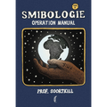 Smibologie Vol. 2. Operational Manual