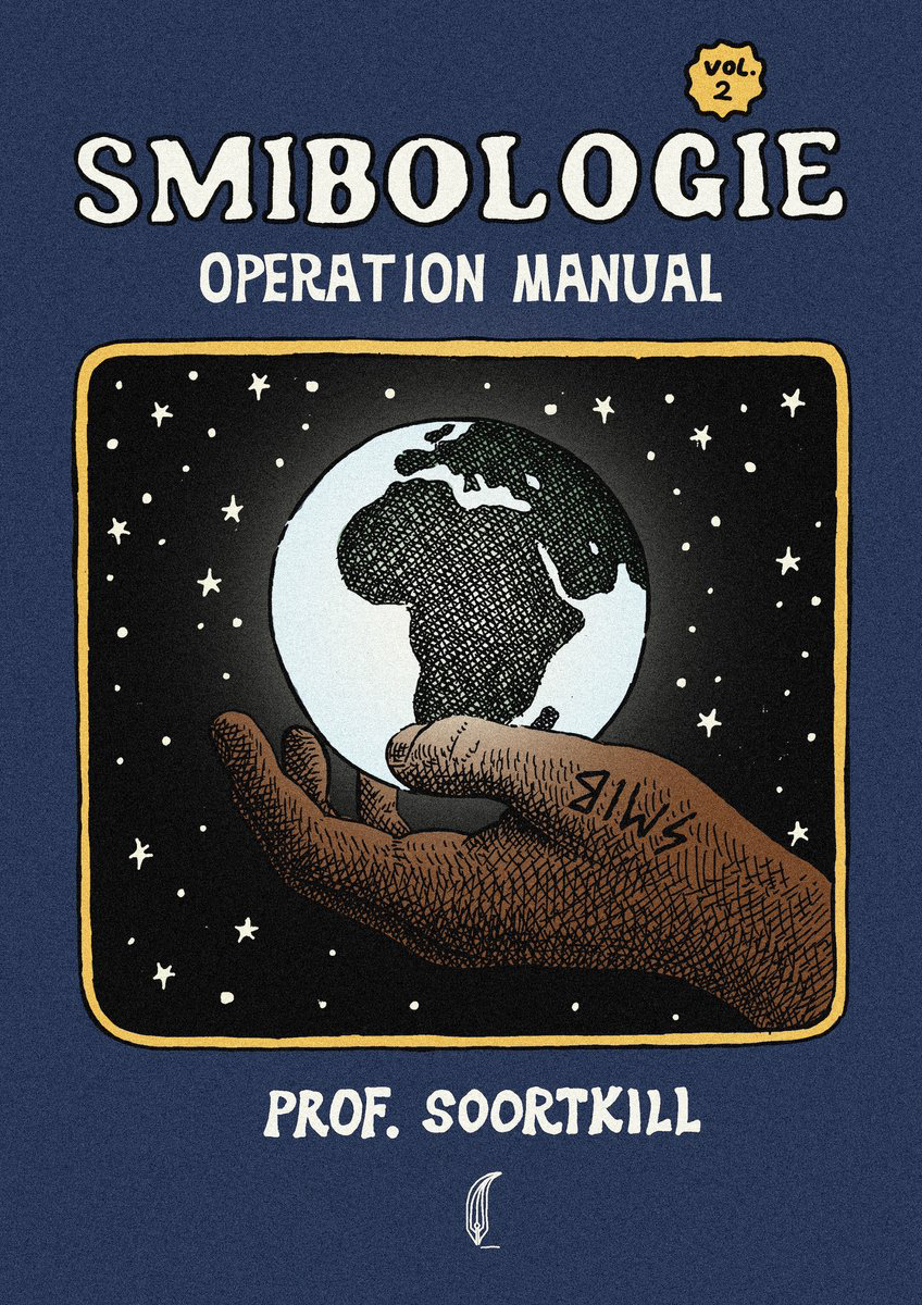 Smibologie Vol. 2. Operational Manual | Prof. Soortkill